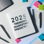 Tendencias de Marketing 2025